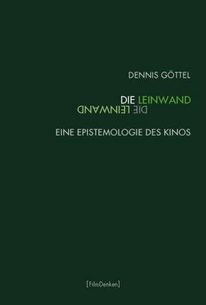 Die Leinwand de Dennis Göttel