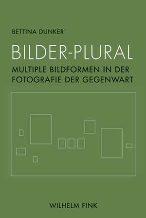 Bilder-Plural de Bettina Dunker