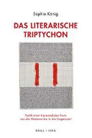 Das literarische Triptychon de Sophie König