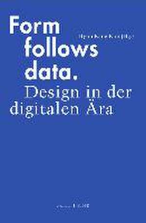 Form follows data de Hyun Kang Kim