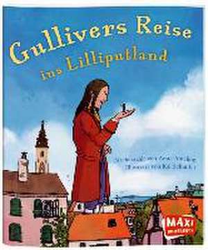 Gullivers Reise ins Lilliputland de Anne Ameling