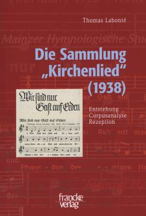 Die Sammlung "Kirchenlied" (1938) de Thomas Labonté