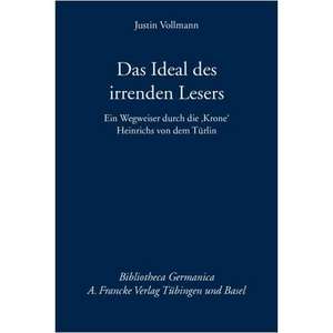 Das Ideal des irrenden Lesers de Justin Vollmann