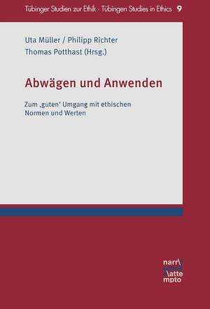 Abwägen und Anwenden de Uta Müller