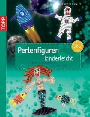 Perlentiere für Kinder de Franziska Maikler