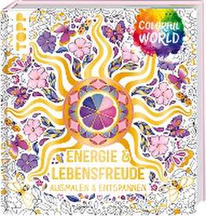 Colorful World - Energie & Lebensfreude de Frechverlag