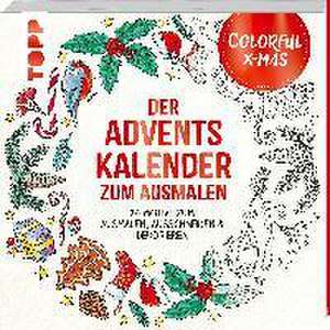 Colorful Christmas - Der Adventskalender zum Ausmalen de Ursula Schwab