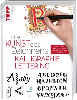 Die Kunst des Zeichnens - Kalligraphie & Lettering de Frechverlag