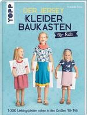 Der Jersey-Kleiderbaukasten für Kids de Franziska Fulvio