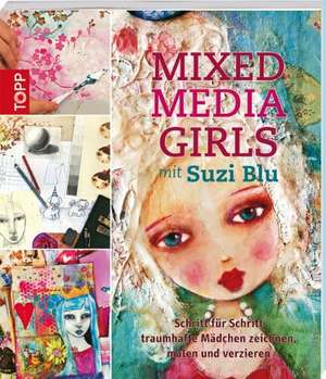 Mixed-Media Girls mit Suzi Blu de Suzi Blu