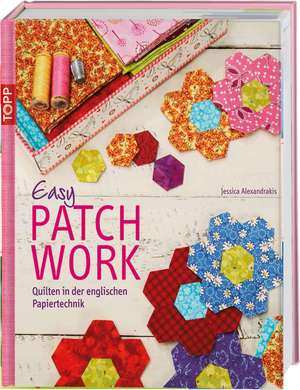 Easy Patchwork de Jessica Alexandrakis