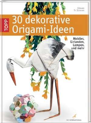 30 dekorative Origami-Ideen de Gérard Ty Sovann