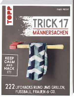 Trick 17 - Männersachen de Thade Precht