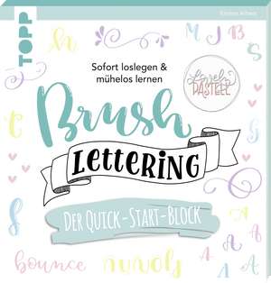 Brush Lettering. Der Quick-Start-Block de Kirsten Albers