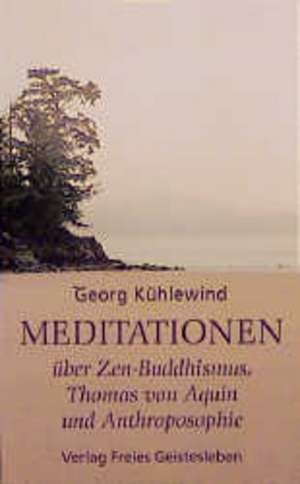 Meditationen de Georg Kühlewind