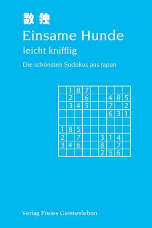 Einsame Hunde - leicht knifflig de Jean-Claude Lin