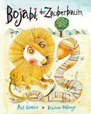 Bojabi, der Zauberbaum de Dianne Hofmeyr