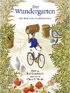 Der Wundergarten de Barb Rosenstock