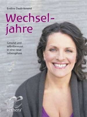 Wechseljahre de Eveline Daub-Amend