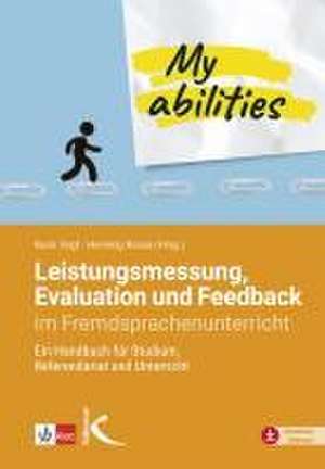 Leistungsmessung, Evaluation und Feedback im Fremdsprachenunterricht de Karin Vogt