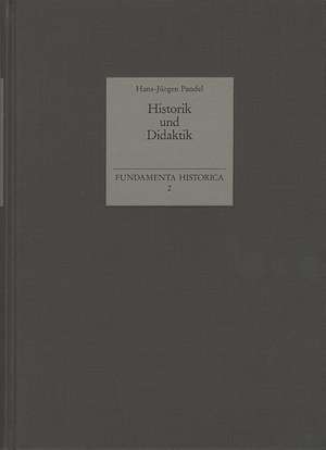 Historik und Didaktik de Hans J Pandel