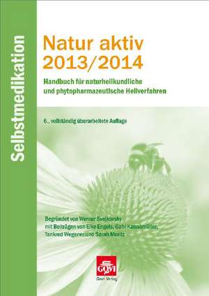 Natur aktiv 2013/2014 - Selbstmedikation