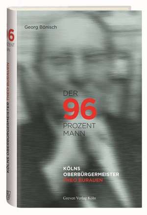 Der 96-Prozent-Mann de Georg Bönisch