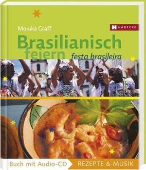 Brasilianisch feiern de Monika Graff