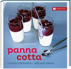 Panna Cotta de Laura Zavan