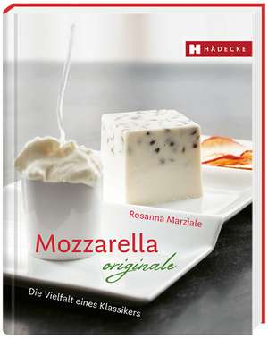 Mozzarella originale de Rosanna Marziale