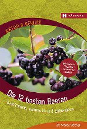 Die 12 besten Beeren de Markus Strauß