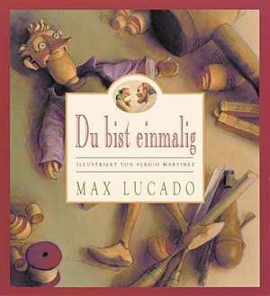 Du bist einmalig de Max Lucado