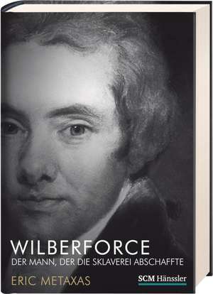 Wilberforce de Eric Metaxas