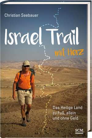 Israel Trail mit Herz de Christian Seebauer