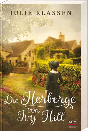 Die Herberge von Ivy Hill de Julie Klassen