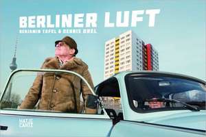 Berliner Luft ² de Dennis Orel