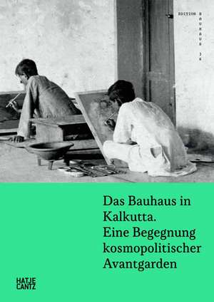 Das Bauhaus in Kalkutta de Kathrin Rhomberg