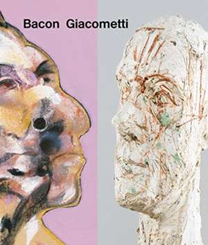 Bacon / Giacometti de Catherine Grenier