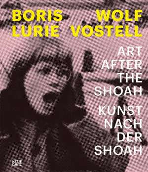 Boris Lurie and / und Wolf Vostell de Eckhart Gillen