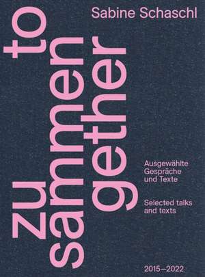 Schaschl, S: Zusammen / Together de Sabine Schasch