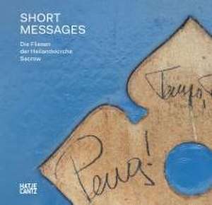 Short Messages de Dietmar Peikert