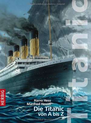 Die Titanic de Harro Hess