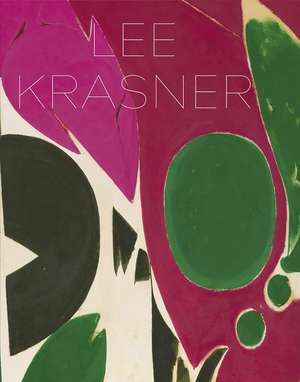 Lee Krasner de Ilka Voermann