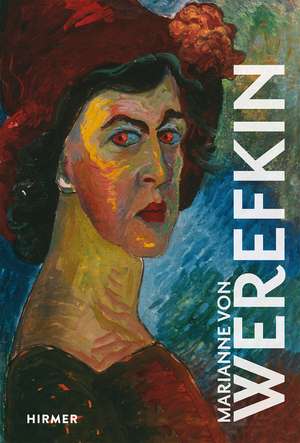 Marianne von Werefkin de Brigitte Salmen