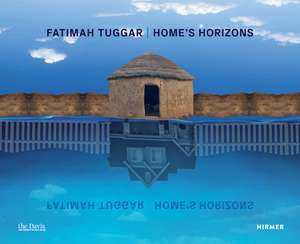 Fatimah Tuggar: Home's Horizons de Amanda Gilvin