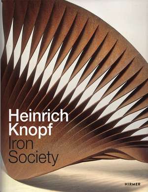 Heinrich Knopf: Iron Society de Jürgen B. Tesch