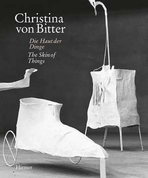 Christina von Bitter: The Skin of Things de Gottfried Knapp