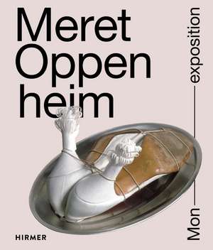 Meret Oppenheim de Nina Zimmer