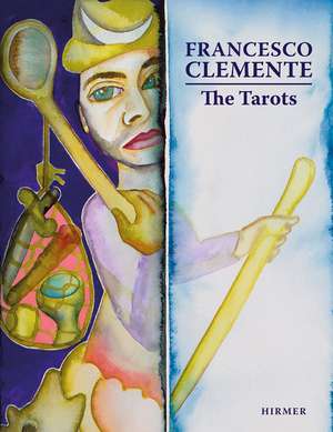 Francesco Clemente: The Tarots de Max Seidel