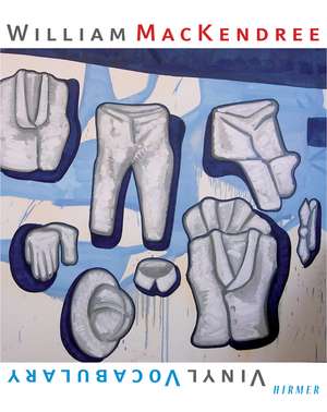 William MacKendree: Vinyl Vocabulary de William MacKendree